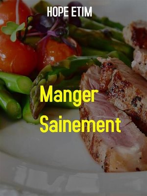 cover image of Manger Sainement